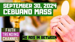 CEBUANO MASS: SEPTEMBER 30, 2024