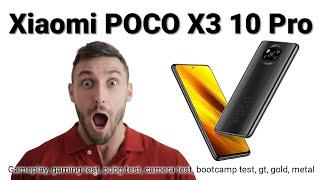 Xiaomi POCO X3 PRO gameplay, gaming test, pubg test, camera test, bootcamp test, gt, gold, metal