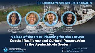 Coastal Resilience and Cultural Preservation in the Apalachicola System