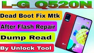 Lg Q52 Dump Read Dead Boot Fix With Flash Then Repair Auto Off On Your Deivce Has Failed Fix 100%%