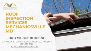 Roof Inspection Services Mechanicsville MD | One Vision Roofing