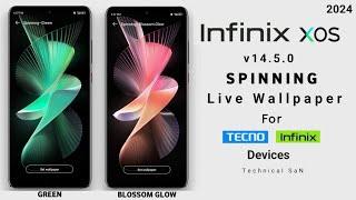 XOS 14.5 Spinning Live Wallpaper For Tecno & Infinix Devices