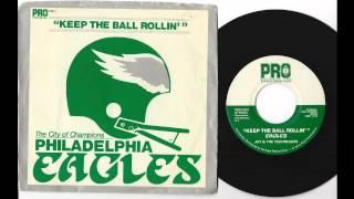 Jay & The Techniques - Keep The Ball Rollin' - '81 Philadelphia Eagles theme song