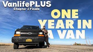 ONE YEAR IN A VAN: Was it worth it? | Chapter 2 Finale