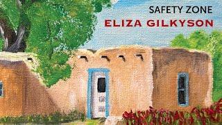 Eliza Gilkyson  "Safety Zone"