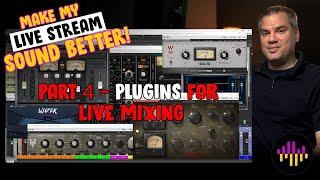 Make My Live Stream Sound Better - PLUGINS - Part 4