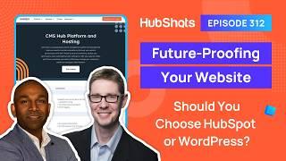 312: Should You Build Your Website on HubSpot?