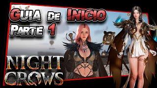 ⭐NIGHT CROWS GUIA de INICIO Parte 1 (GAMEPLAY ESPAÑOL)