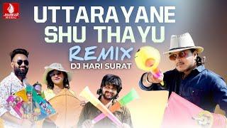 Uttarayane Shu Thayu (Remix) Arjun Thakor  New Uttarayan Special Attitude Song 2025