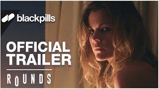 Rounds - Official Trailer [HD] | blackpills