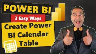 3 Easy Ways to Create Your Power BI Calendar Table ️ / Date Table