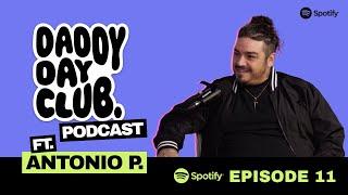 Daddy Day Club podcast Episode 11 ft. Antonio P. (Aqua Stop Waterproofing)