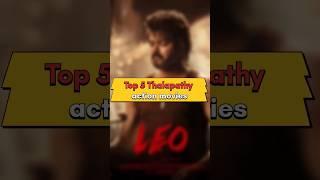 top 5 Thalapathy Vijay action movies