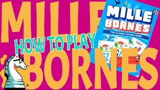 How to Play Mille Bornes