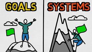 Goals vs Systems