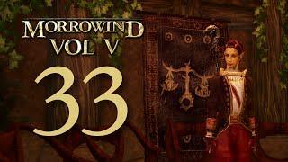 Let's Play Morrowind - Volume 5 - Episode 33 - What Are You Gawking At?