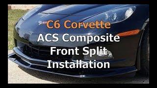 C6 Corvette ACS Composite Front Split Installation by Kevin