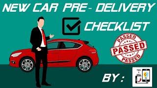 New car Pre-delivery Inspection & checklist | technspice