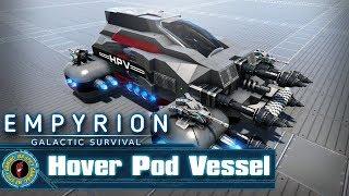 Hover Pod Vessel by FoeKilla -  Empyrion: Galactic Survival Workshop Showcase