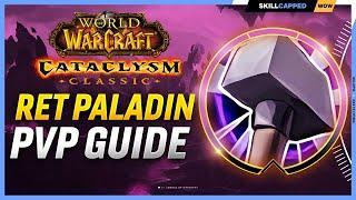 Retribution Paladin Cataclysm PvP Guide | Best Race, Talents, Glyphs, BiS Gear, Professions & Macros