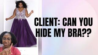 Client: Can you do alterations on this formal gown that I ordered?