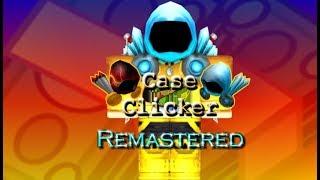 Remastered Case Clicker Tutorial [How to play]
