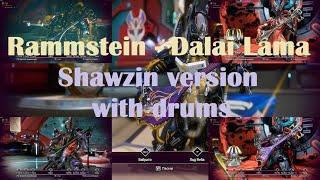 Warframe Rammstein - Dalai Lama (Shawzin version with drums)