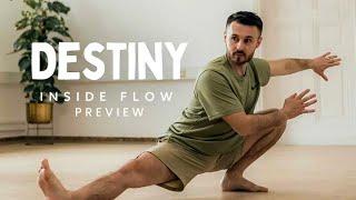 Inside Flow - Destiny - With Alexey Gaevskij (Preview)