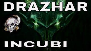 DRAZHAR AND THE INCUBI  - DRUKHARI