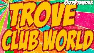 Trove - Club world. Как расширить территорию? Как настроить определенные участки?