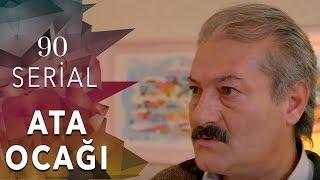 Ata Ocağı (90-cı seriya)