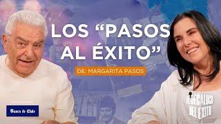 Los “Pasos al éxito” de Margarita Pasos