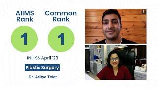 INI-SS Apr ’23 MCh Plastic Surgery, AML 1, CML 1, Dr. Aditya in conversation with Dr Shilpi Bhadani