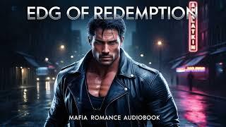 Edge of Redemption - Mafia Romance Audiobook