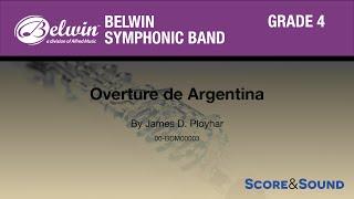 Overture de Argentina by James D. Ployhar - Score & Sound