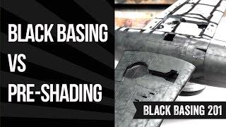 Black Basing 201: Preshading vs. Black Basing