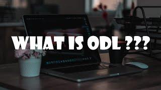 What Is ODL???UED102