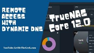 Setup Dynamic DNS on TrueNAS CORE 12