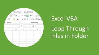 Excel VBA - How to Loop Through Files in Folder