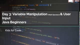 Kids for Code - Java Beginners: Variable Manipulation and User Input
