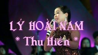 LÝ HOÀI NAM - NSND Thu Hiền