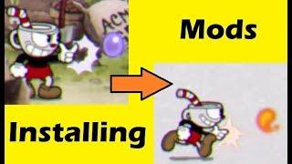 Cuphead - How to install mods (PC Version)