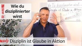 Wie du disziplinierter wirst