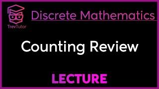 PERMUTATIONS and COMBINATIONS Review - Discrete Mathematics