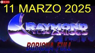 Raymond y Sus Amigos COMEDIAS En Vivo 11 MARZO 2025