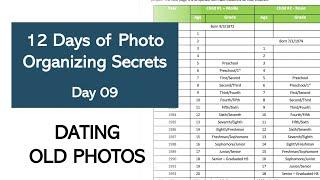 The Ninth Day of Photo Organizing Secrets - Dating Old Photos
