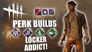 LOCKER ADDICT! | Dead By Daylight LEGACY SURVIVOR PERK BUILDS