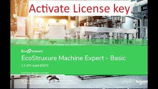 How to Activate license key on Schneider EcoStruxure Machine Expert