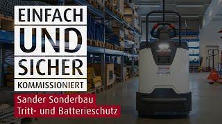 Einfach & sicher kommissioniert | Sander Sonderbau Tritt- und Batterieschutz für Lagertechnikgeräte