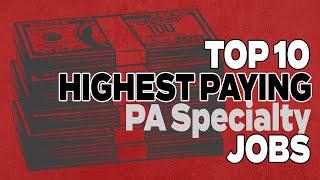 Top 10 Highest Paying PA Jobs! $$  // PA Startup